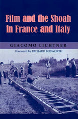 Film and the Shoah in France and Italy
